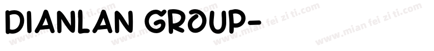 DIANLAN GROUP字体转换